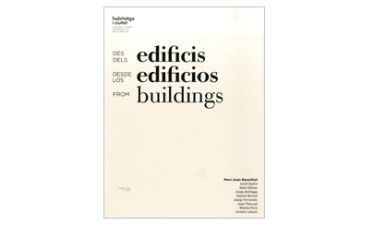 Des dels edificis = Desde los edificios = From buildings