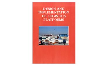 Design and implementation of logistics platforms: guide for southern mediterranean countries within the framework of logismed initiative