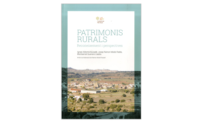 Patrimonis rurals: reconeixement i perspectives