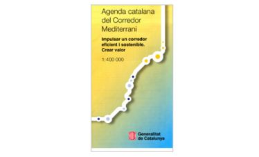 Agenda catalana del corredor mediterrani: impulsar un corredor eficient i sostenible, crear valor