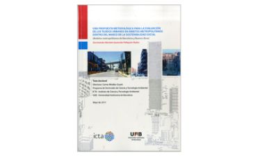 Una Propuesta metodológica para la evaluación de los tejidos urbanos en ámbitos metropolitanos dentro del marco de la sostenibilidad social: ámbitos metropolitanos de Barcelona y Buenos Aires