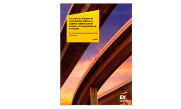 La Crisis del sistema de contratación pública de infraestructuras en España: razones para el cambio y 25 propuestas de actuación: la transparencia como garantía de eficiencia