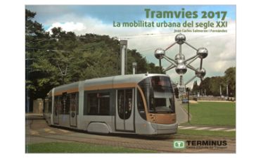 Tramvies 2017: La mobilitat urbana del segle XXI